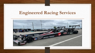 Custom Parts: Enhancing Performance with Engineered Racing Services