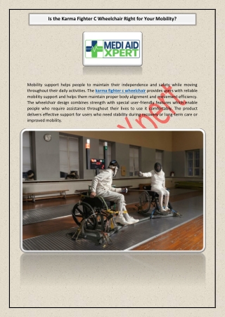 Is the Karma Fighter C Wheelchair Right for Your Mobility?