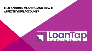 Lien Amount: Meaning and How It Affects Your Account?