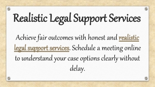 Realistic Legal Support Services