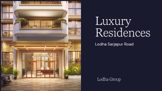 Lodha Sarjapur Road