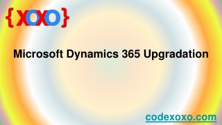 Microsoft Dynamics 365 Upgradation