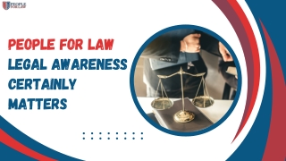 People For Law: Legal Awareness Certainly Matters