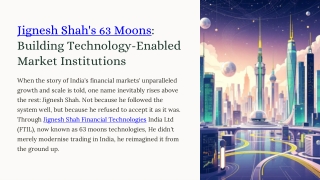 Jignesh Shah 63 Moons: Building Financial Institutions