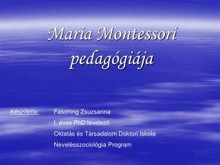 Maria Montessori pedagógiája