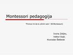 Montessori pedagogija