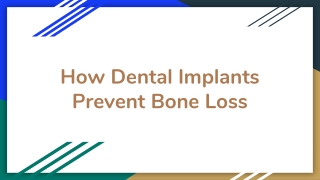 How Dental Implants Prevent Bone Loss
