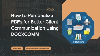 How to Personalize PDFs for Better Client Communication Using DOCXCOMM