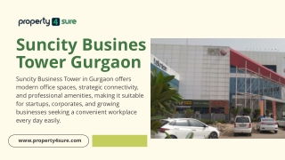 Smart Office Spaces at Suncity Business Tower Gurgaon