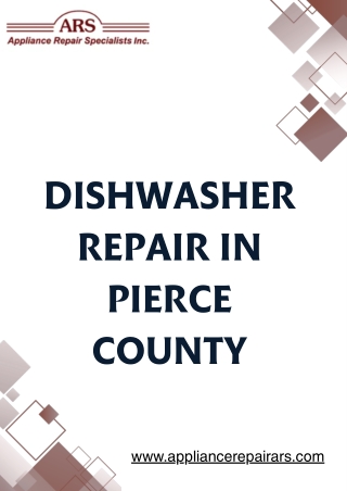 Get the Best Dishwasher Repair in Pierce County WA