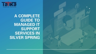 A Complete Guide to Managed IT Support Services in Silver Spring