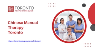 Chinese Manual Therapy Toronto - torontoacupunctureclinic.com
