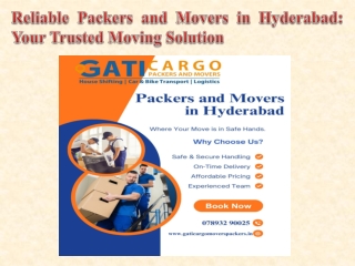 Reliable Packers and Movers in Hyderabad Your Trusted Moving Solution