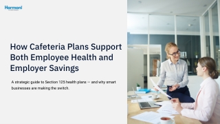 How Cafeteria Plans Support Both Employee Health and Employer Savings