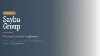 Sayba Group - Building Trust, Delivering Dreams (PPT)