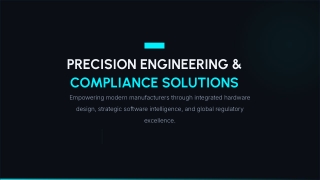 Precision Engineering & Compliance