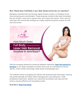 How Much Does Full Body Laser Hair Removal Involve in Amritsar.