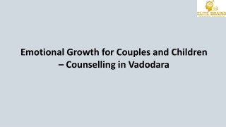Emotional Growth for Couples and Children – Counselling in Vadodara