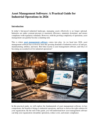 Asset Management Software A Practical Guide for Industrial Operations