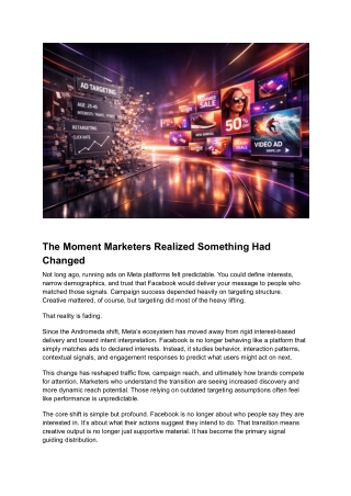 The Moment Marketers Realized Something Had Changed