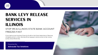 Bank Levy Release Services in Illinois – Stop IRS & State Account Freezes Fast