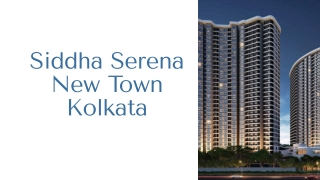Siddha Serena Kolkata