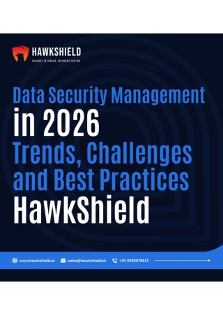 Data Security Management in 2026 – Trends, Challenges & Best Practices  HawkShield