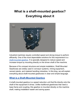 What is a shaft-mounted gearbox_ Everything about it