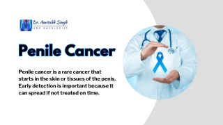 How is Penile Cancer diagnosed?