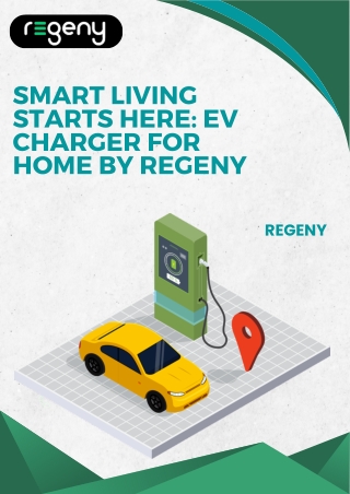 Smart Living Starts Here EV Charger for Home by Regeny