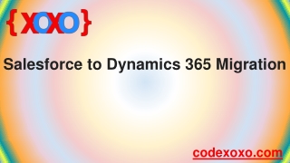 Salesforce to Dynamics 365 Migration