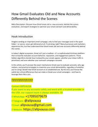 How Gmail Evaluates Old and New Accounts Differently Behind the Scenes