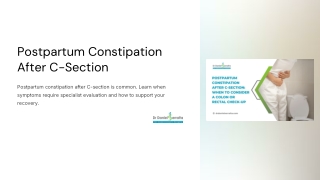 Postpartum Constipation After C-Section: What New Mothers Need
