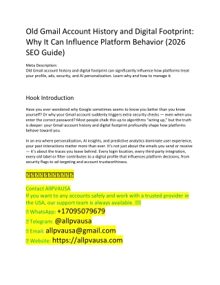 Old Gmail Account History and Digital Footprint Why It Can Influence Platform Behavior (2026 SEO Guide)