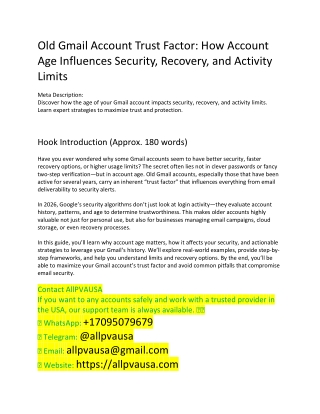Old Gmail Account Trust Factor How Account Age Influences Security, Recovery, and Activity Limits