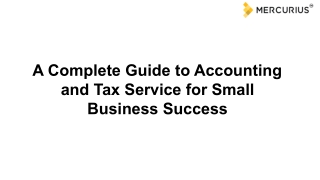 A Complete Guide to Accounting and Tax Service for Small Business Success