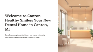 New Dentist in Canton, MI | Family & Cosmetic Dental Care – Canton Healthy Smile
