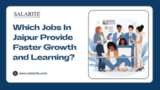 Which Jobs In Jaipur Provide Faster Growth and Learning