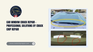 Car Window Crack Repair – Professional Solutions by Crack Chip Repair