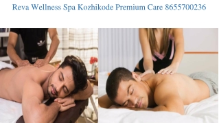 Reva Wellness Spa Kozhikode Premium Care 8655700236