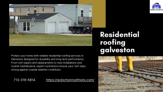 Galveston Roofing Companies Delivering Strength You Can Trust