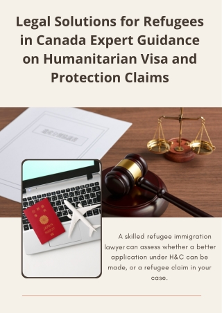 Legal Solutions for Refugees in Canada Expert Guidance on Humanitarian Visa and Protection Claims