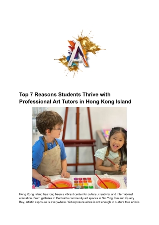 Top 7 Reasons Students Thrive with Professional Art Tutors in Hong Kong Island