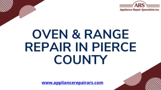 Expert Oven & Range Repair in Pierce County