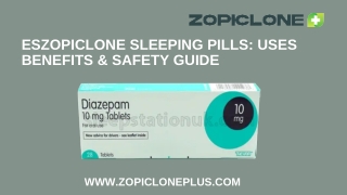 Eszopiclone Sleeping Pills Uses Benefits & Safety Guide