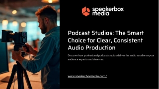 Podcast Studios The Smart Choice for Clear, Consistent Audio Production