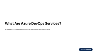 Azure DevOps Services Explained | End-to-End DevOps Solutions