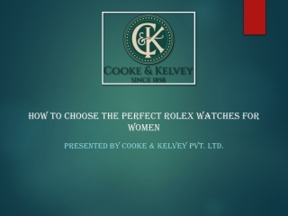 How to Choose the Perfect Rolex Watches for Women