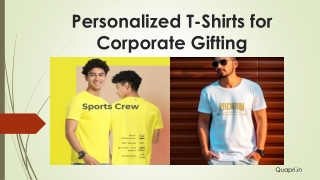 Personalized T-Shirts for Corporate Gifting PPT pdf