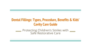 Dental Fillings_ Types, Procedure, Benefits & Kids’ Cavity Care Guide